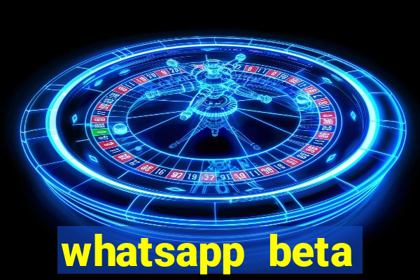 whatsapp beta testflight code